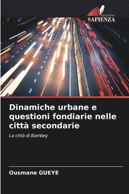 Dinamiche urbane e questioni fondiarie nelle citt secondarie 1