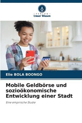 bokomslag Mobile Geldbrse und soziokonomische Entwicklung einer Stadt