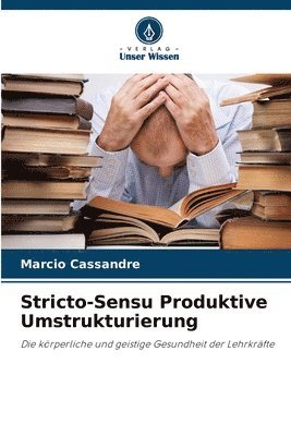 bokomslag Stricto-Sensu Produktive Umstrukturierung