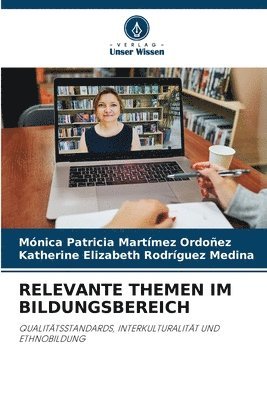 Relevante Themen Im Bildungsbereich 1