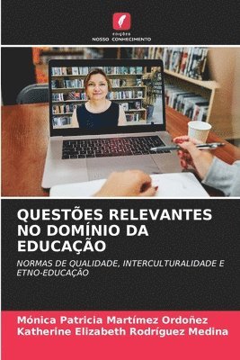 bokomslag Questes Relevantes No Domnio Da Educao