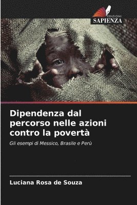 bokomslag Dipendenza dal percorso nelle azioni contro la povertà