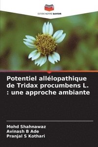 bokomslag Potentiel alllopathique de Tridax procumbens L.