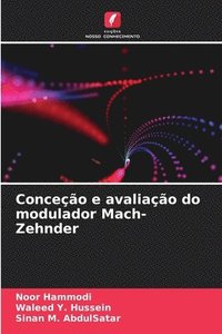 bokomslag Conceo e avaliao do modulador Mach-Zehnder