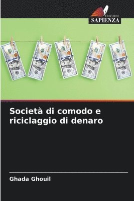 Società di comodo e riciclaggio di denaro