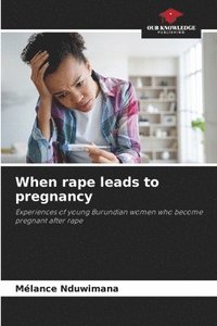 bokomslag When rape leads to pregnancy