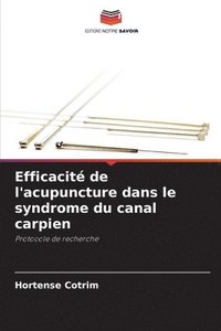 bokomslag Efficacit de l'acupuncture dans le syndrome du canal carpien