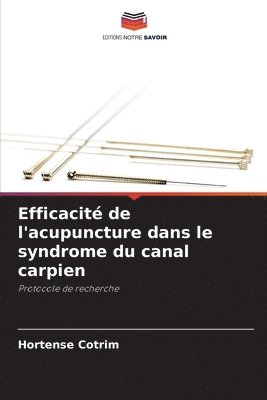 Efficacit de l'acupuncture dans le syndrome du canal carpien 1