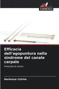 bokomslag Efficacia dell'agopuntura nella sindrome del canale carpale