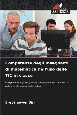 bokomslag Competenze degli insegnanti di matematica nell'uso delle TIC in classe