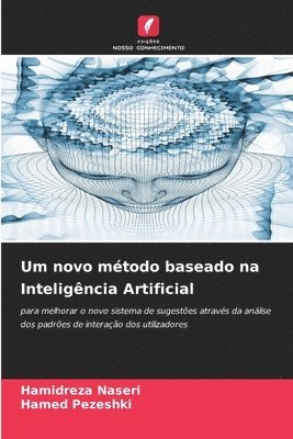 Um novo método baseado na Inteligência Artificial