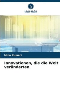 bokomslag Innovationen, die die Welt vernderten