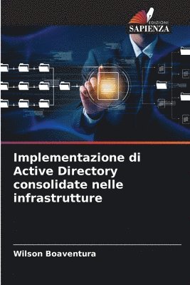 Implementazione di Active Directory consolidate nelle infrastrutture