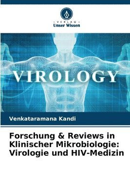 Forschung & Reviews in Klinischer Mikrobiologie 1