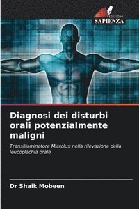 bokomslag Diagnosi dei disturbi orali potenzialmente maligni