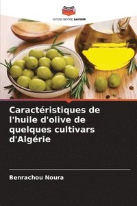 bokomslag Caractristiques de l'huile d'olive de quelques cultivars d'Algrie