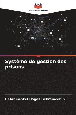 Système de gestion des prisons