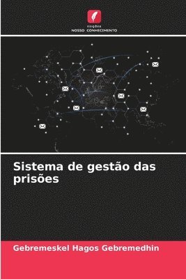 Sistema de gesto das prises 1