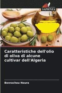 bokomslag Caratteristiche dell'olio di oliva di alcune cultivar dell'Algeria