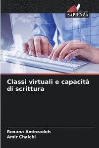 bokomslag Classi virtuali e capacit di scrittura