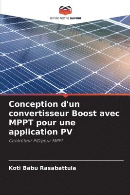 bokomslag Conception d'un convertisseur Boost avec MPPT pour une application PV