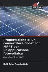 bokomslag Progettazione di un convertitore Boost con MPPT per un'applicazione fotovoltaica