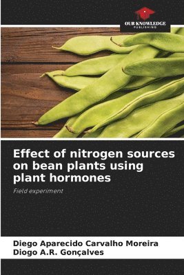 Effect of nitrogen sources on bean plants using plant hormones 1