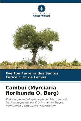 bokomslag Cambu (Myrciaria floribunda O. Berg)