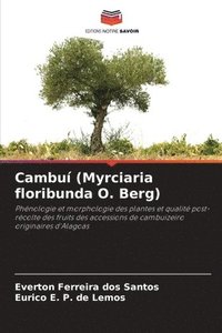 bokomslag Cambu (Myrciaria floribunda O. Berg)