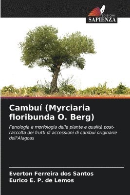 bokomslag Cambu (Myrciaria floribunda O. Berg)