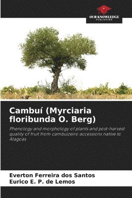 bokomslag Cambu (Myrciaria floribunda O. Berg)