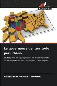 bokomslag La governance del territorio periurbano