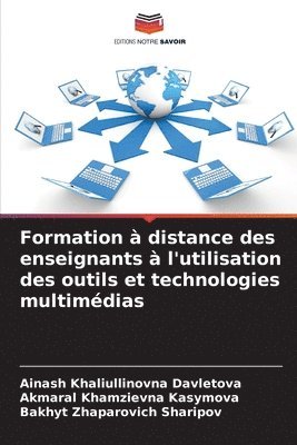 bokomslag Formation  distance des enseignants  l'utilisation des outils et technologies multimdias