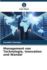 bokomslag Management von Technologie, Innovation und Wandel