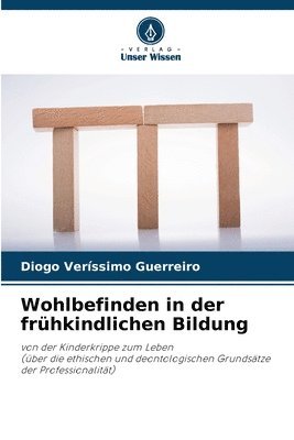 bokomslag Wohlbefinden in der frhkindlichen Bildung