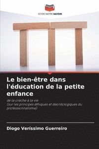 bokomslag Le bien-tre dans l'ducation de la petite enfance