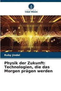 bokomslag Physik der Zukunft