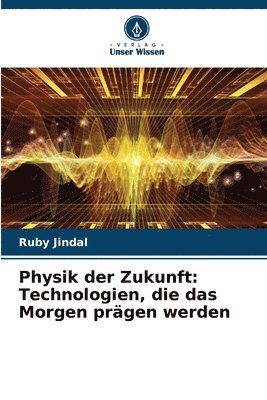 Physik der Zukunft 1