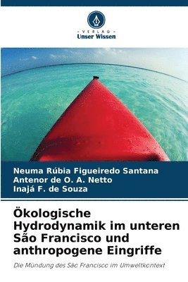 bokomslag kologische Hydrodynamik im unteren So Francisco und anthropogene Eingriffe