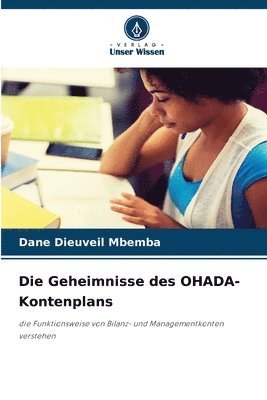 bokomslag Die Geheimnisse des OHADA-Kontenplans