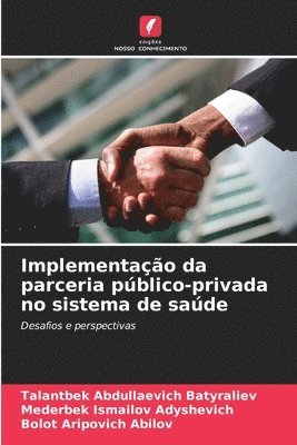 bokomslag Implementao da parceria pblico-privada no sistema de sade