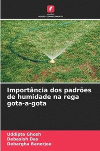 bokomslag Importncia dos padres de humidade na rega gota-a-gota