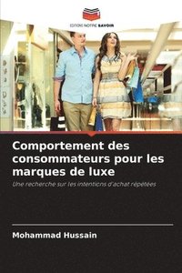 bokomslag Comportement des consommateurs pour les marques de luxe