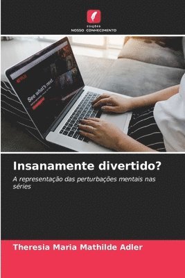 Insanamente divertido? 1