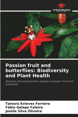 Passion fruit and butterflies 1