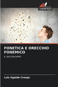 bokomslag Fonetica E Orecchio Fonemico