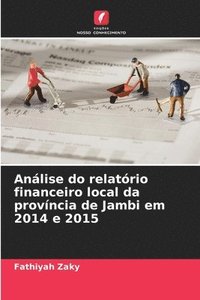 bokomslag Anlise do relatrio financeiro local da provncia de Jambi em 2014 e 2015