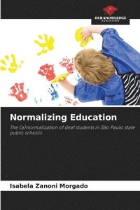 bokomslag Normalizing Education