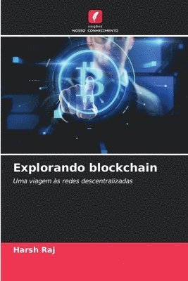 bokomslag Explorando blockchain