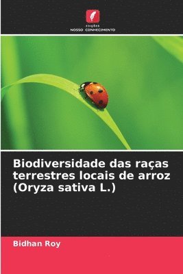 bokomslag Biodiversidade das raas terrestres locais de arroz (Oryza sativa L.)